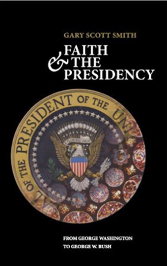 faith and the presidency